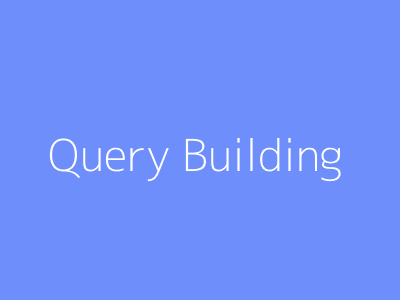 Query Building